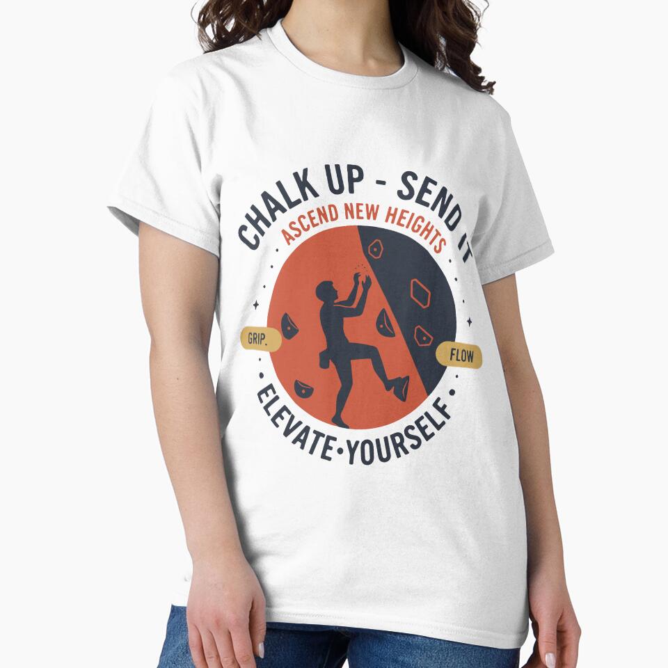 Chalk Up Send It Elevate Yourself by LuminOrb
