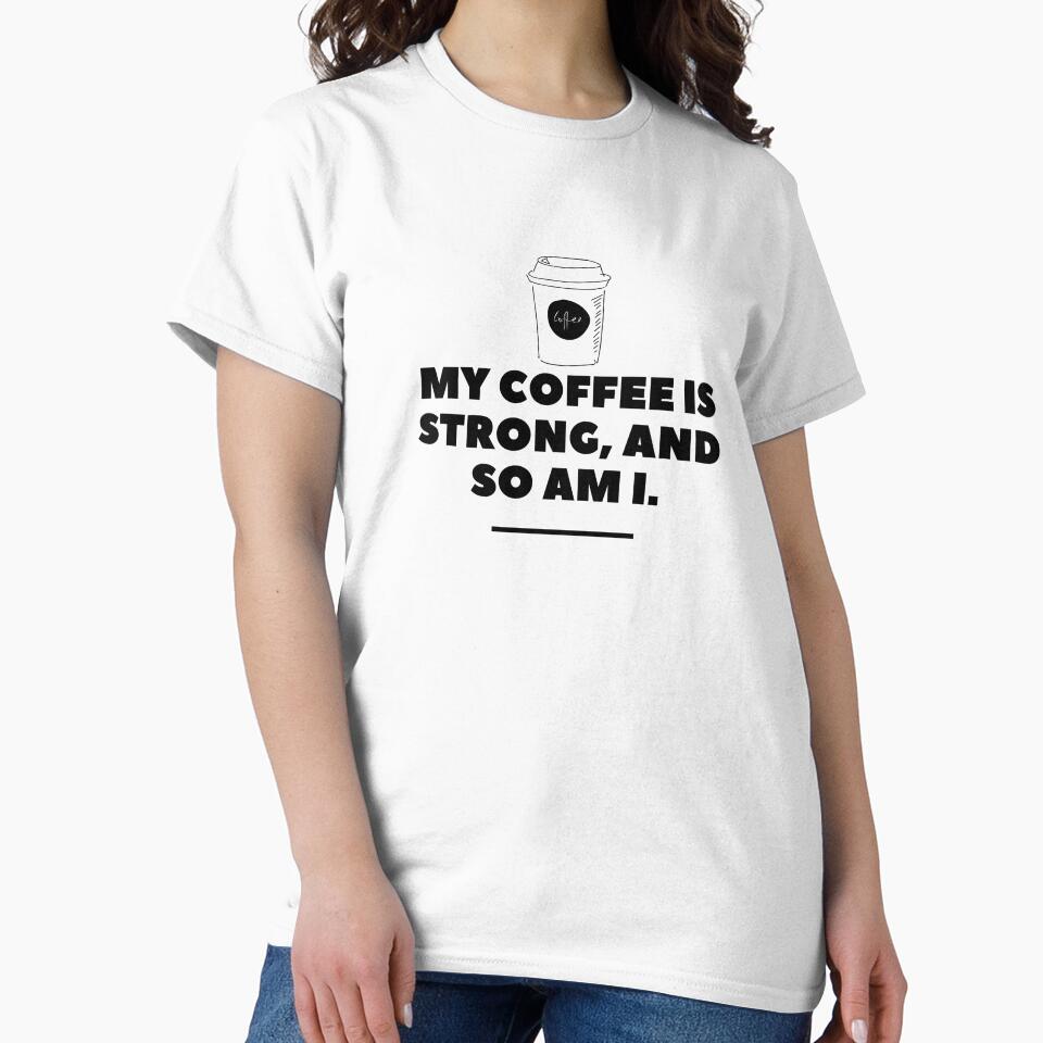 Strong Coffee Addict Vibes by DigiCreative