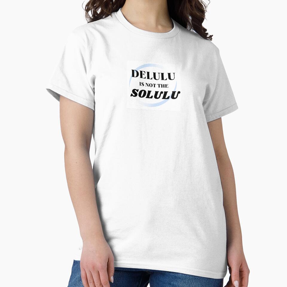 DELULU IS NOT THE SOLULU by ARtSy99