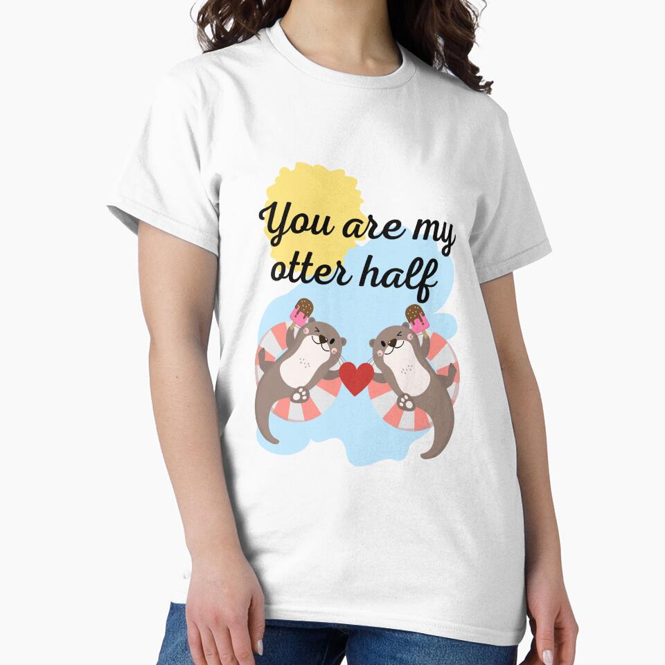 You Are My Otter Half V1 by DearSunny