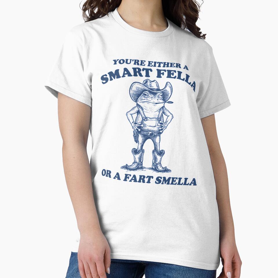 Smart Fella Or Fart Smella Funny Cowboy Frog Vintage Meme by CCChillingfrog