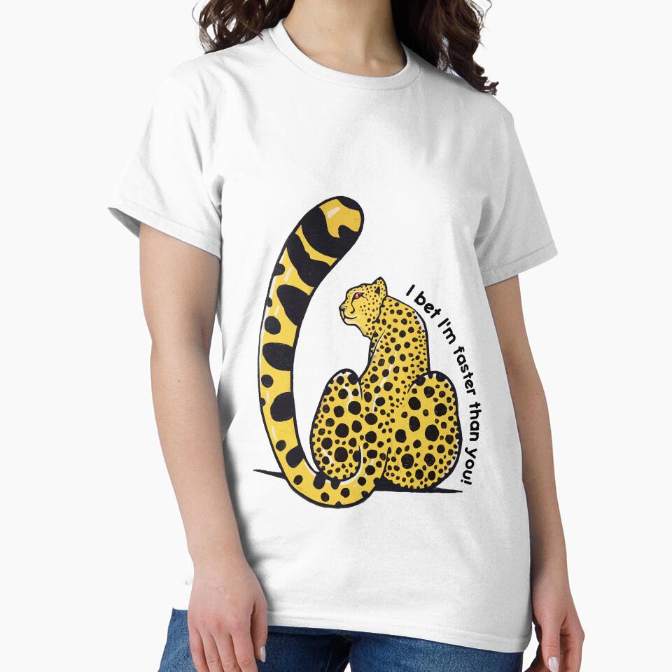I Bet I'm Faster Than You! Cheetah Design by TheRainFamily