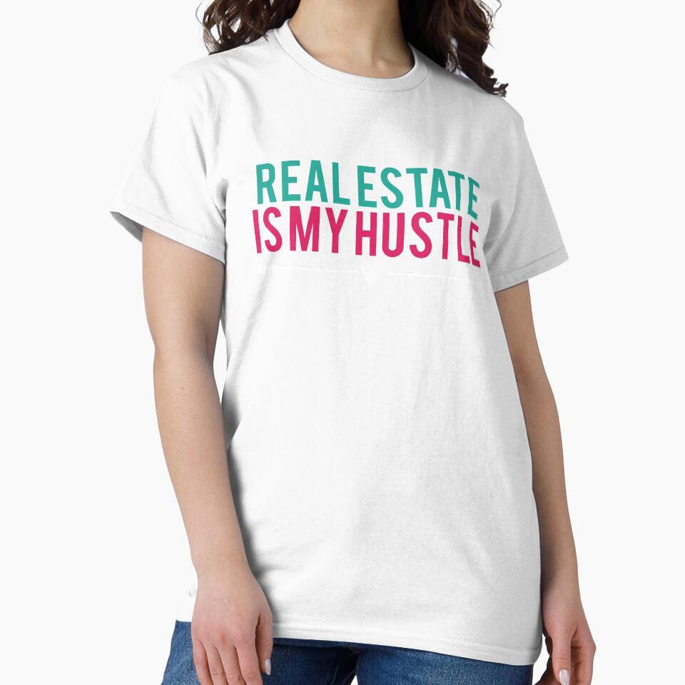 Real Estate Is My Hustle by Johnny Khoury