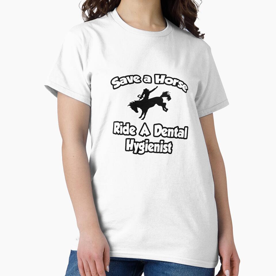 Save A Horse, Ride A Dental Hygienist by TKUP22