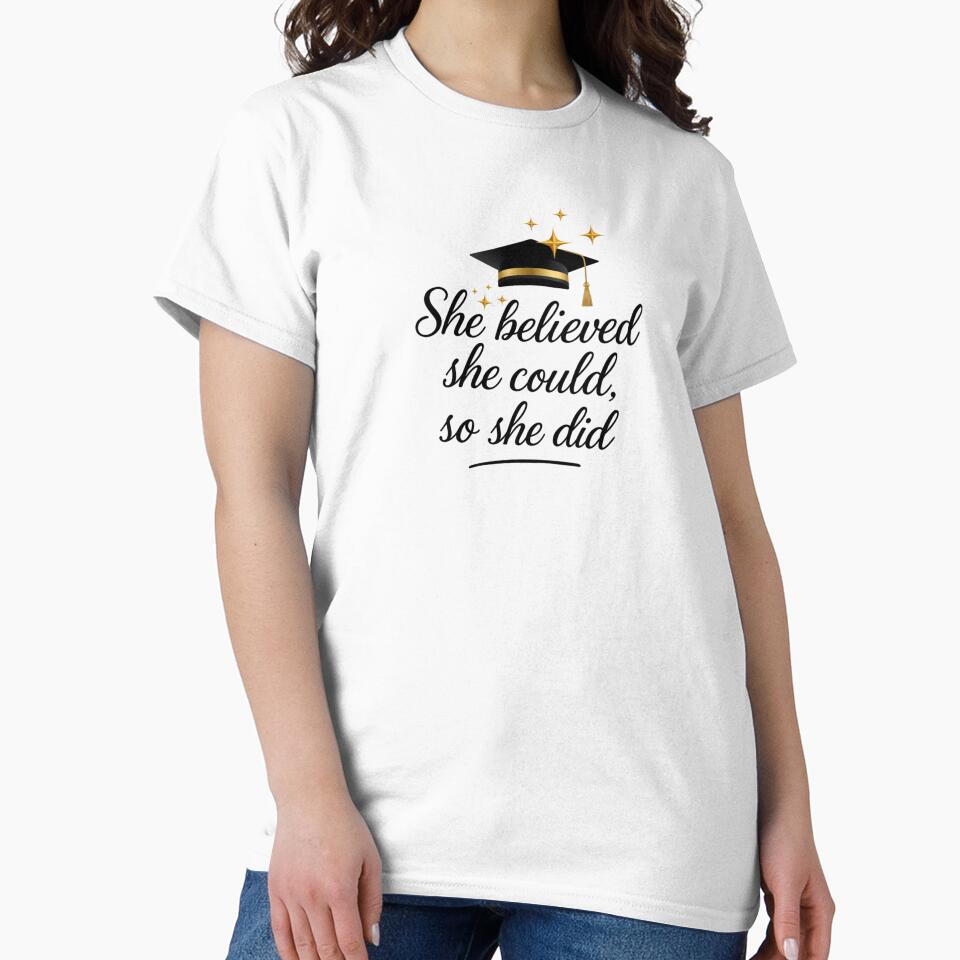 She Believed She Could So She Did Quote with Black Graduation Hat & Gold Stars by JeweledDesigns