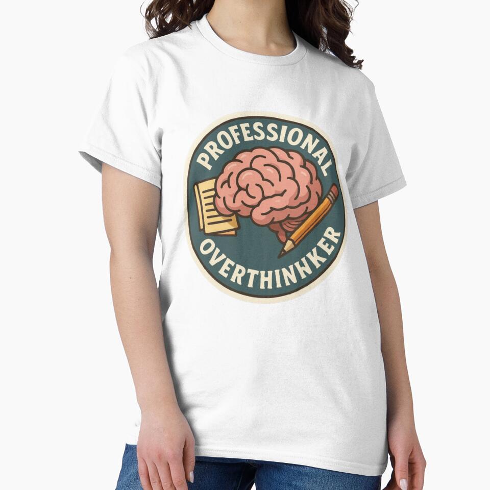Professional Overthinker by GatesShop