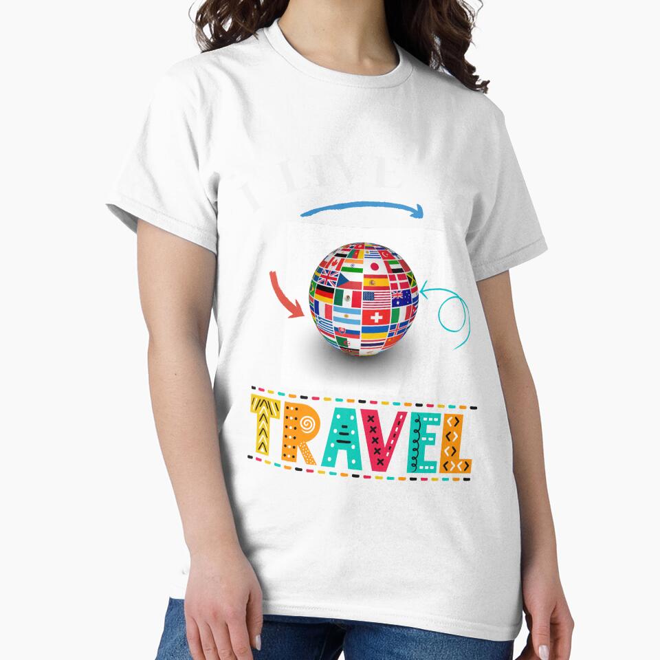 I Live to Travel by Planet Agora