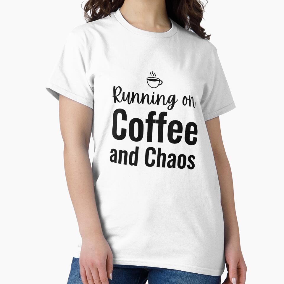 Running on Coffee and Chaos Gift by Patina & Pixel