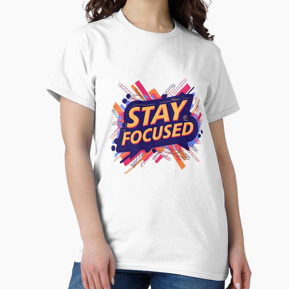 Stay Focused – Motivational Remote Work Design by CtrlAltUnwind