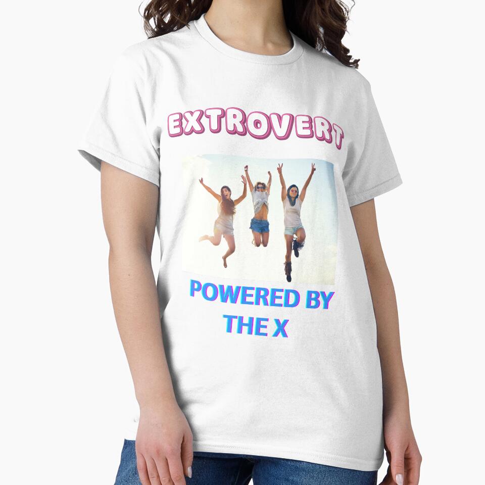 Extrovert powered by the x by FABTEES4U