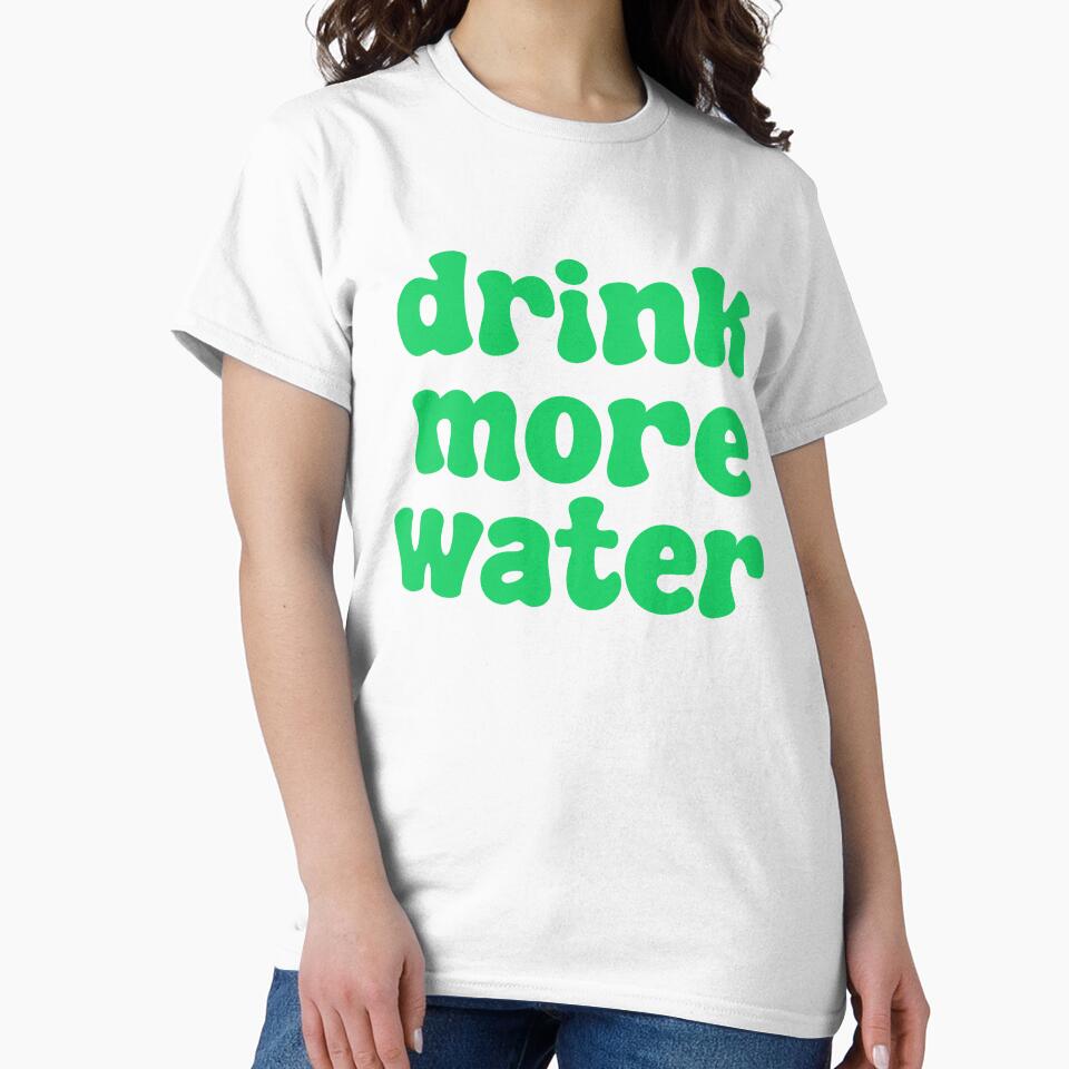 Drink More Water - green by michaelawells97