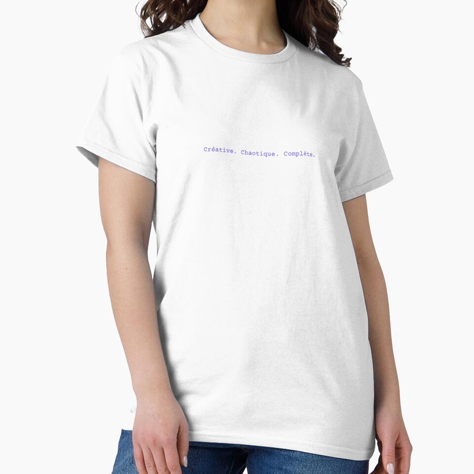 Créative Chaotique Complète – shirt for creative women by LUAI Creations