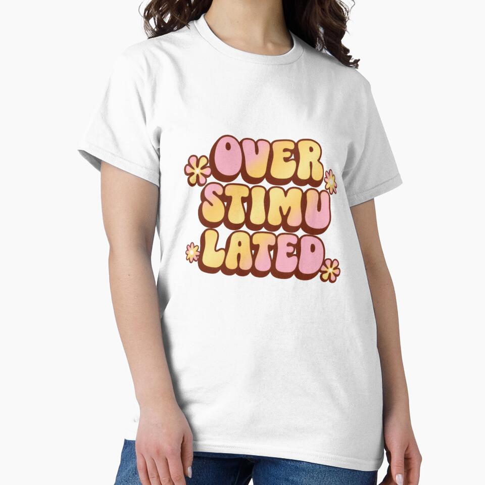 Overstimulated Groovy ADHD Humor by LolaDashStudio
