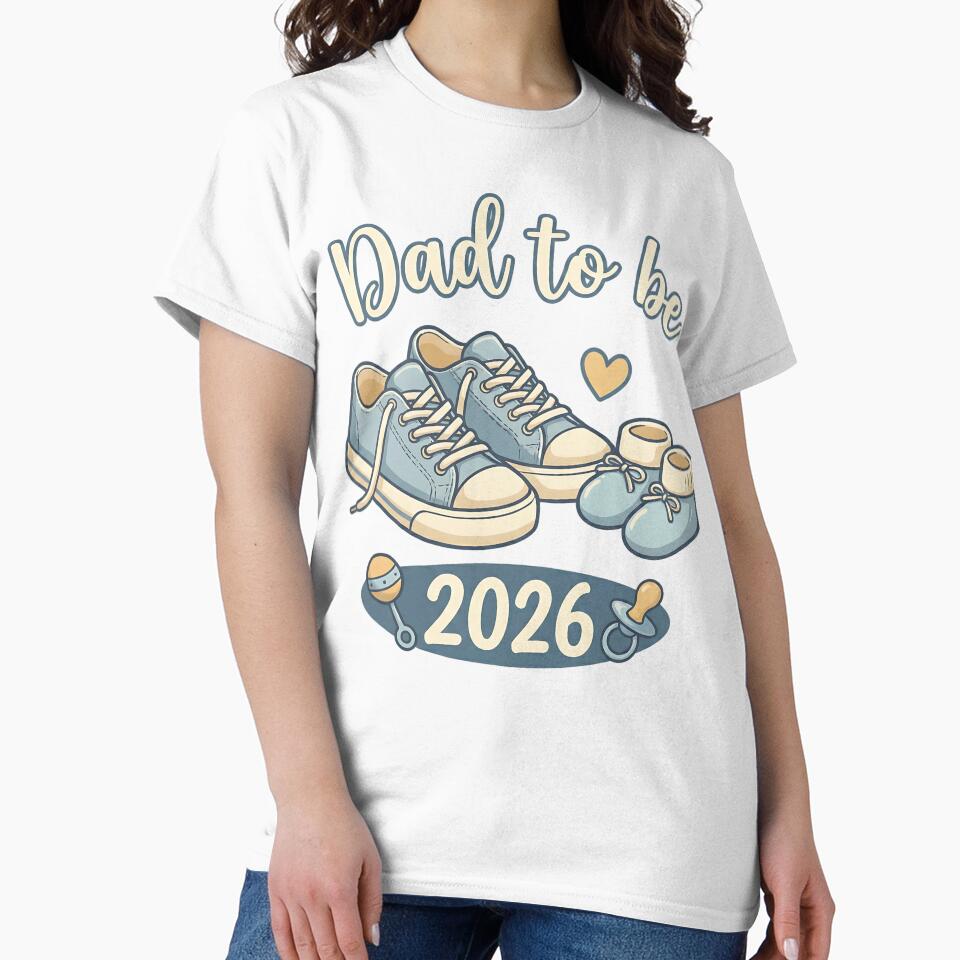 Dad to Be 2026 T-Shirt – New Father Pregnancy Announcement by LunaticDream