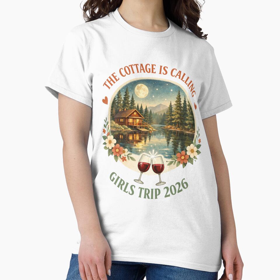 The Cottage Is Calling Funny Girls Trip 2026 Vibes by Pawsome Quotes