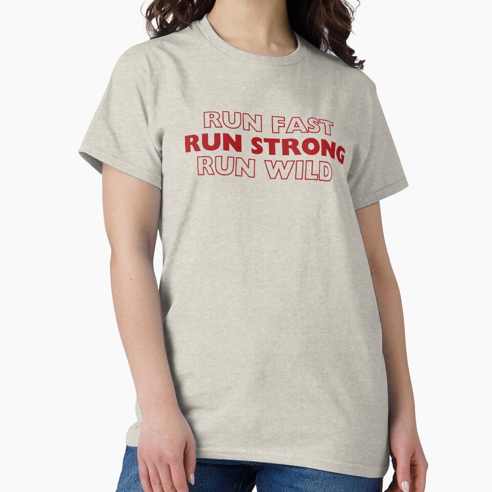 Run Fast Run Strong Run Wild by CheerfulBee