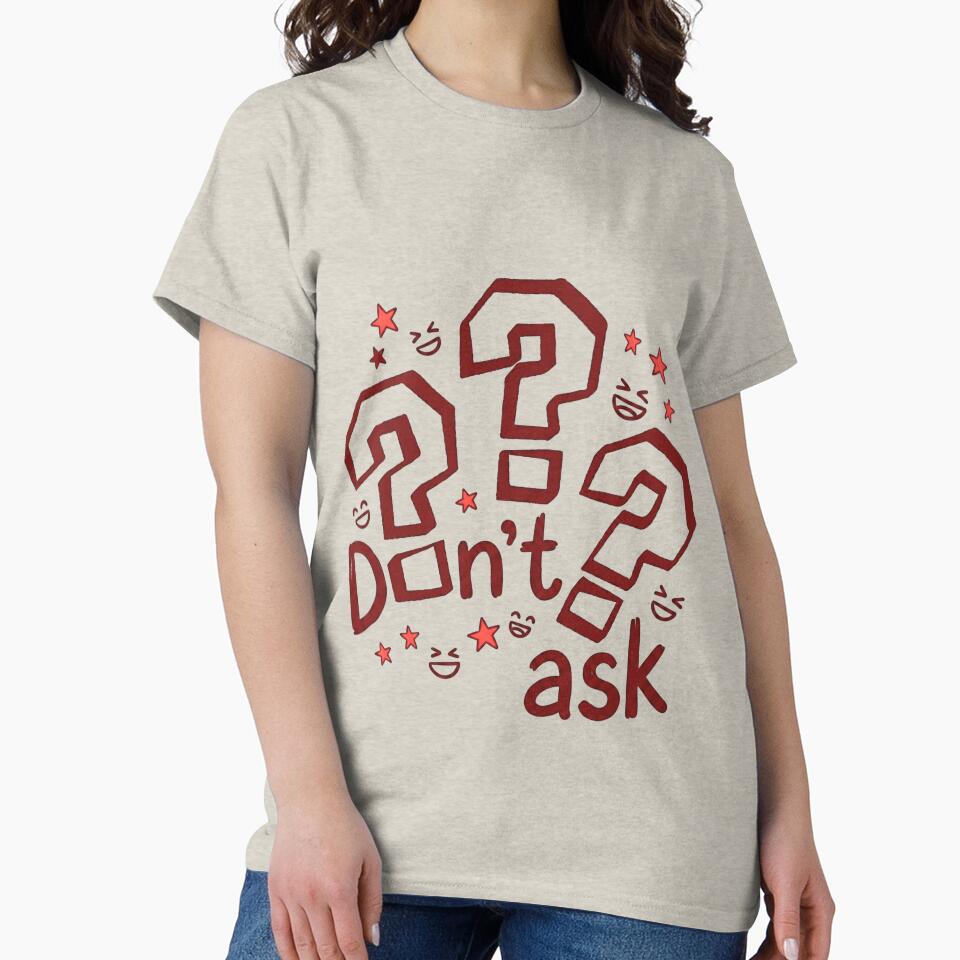 Don’t Ask Cartoon Quote by FatmaAhmed90