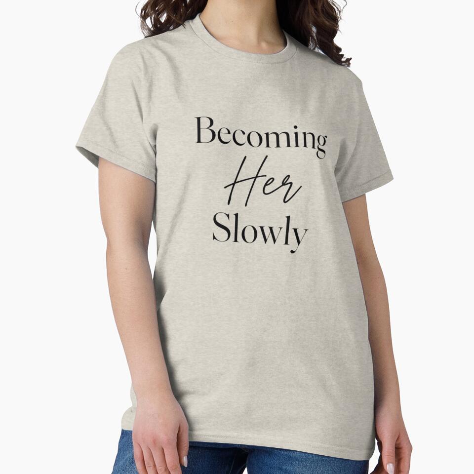Becoming Her Slowly Minimalist Aesthetic Quote | Soft Life Motivation Typography Design by Sanika arts