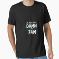 DAMN ITS 7AM Morning Vibes Grunge Tee by Merchifyme2000