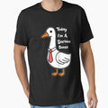 Today I'm A Serious Goose! Cute Funny Silly Goose Pun by PMCreative