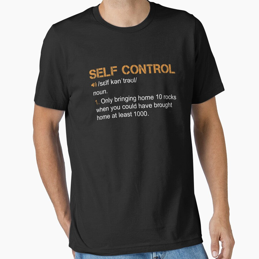 Self Control Funny Rockhounding Geology by B-RAD-Designs