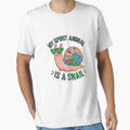 My Spirit Animal Is a Snail Slow Life Quote #3 by creativerooney