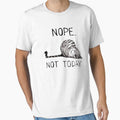 Nope Not Today by SPOPOO ★ ★ ★ ★ ★