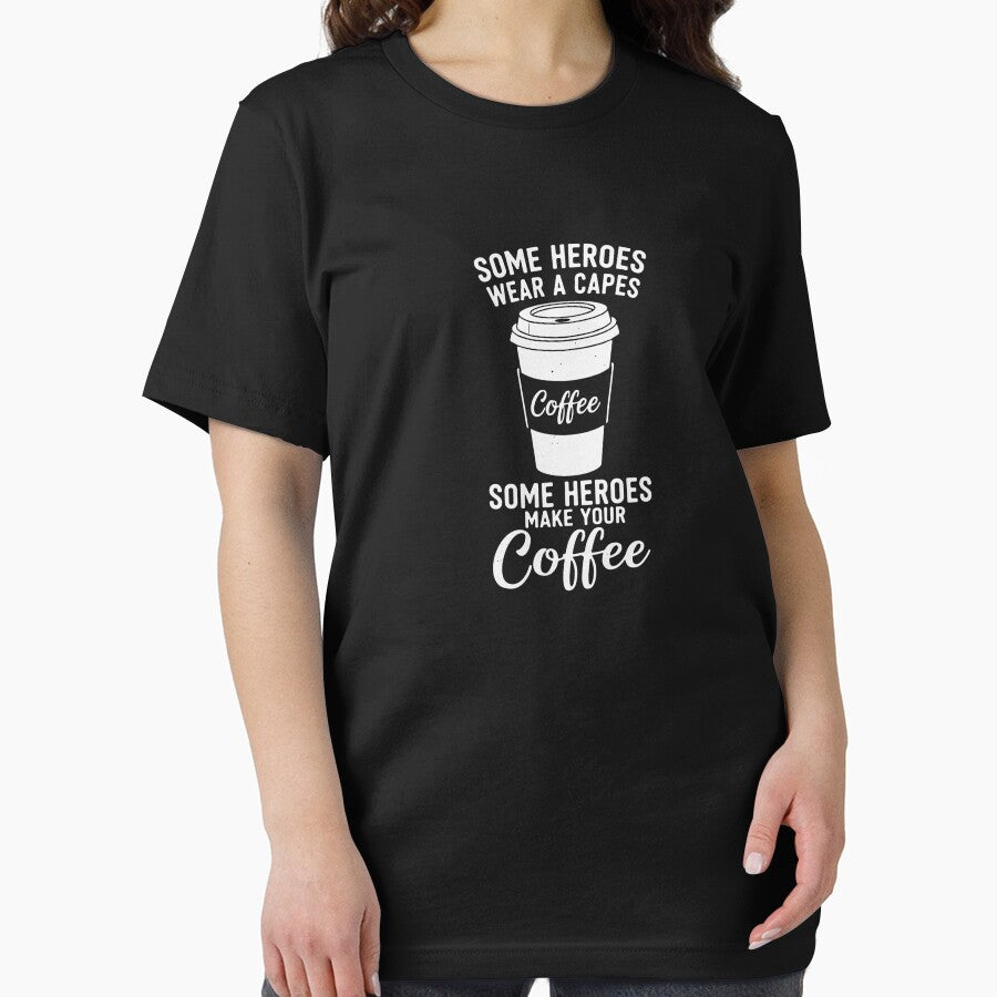 Some Heroes Wear A Capes Some Heroes Make Your Coffee Barista Coffee Lover by PopStars1993