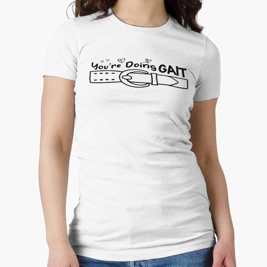 You're Doing Gait Funny Medical Occupational Therapy Design by ZETTIF ⭐⭐⭐⭐⭐