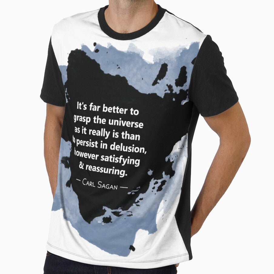 Carl Sagan Quote: Grasp The Universe as it Really Is by ThisOnAShirt
