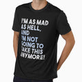 I'm Mad As Hell and I'm Not Going to Take It Anymore by FilmFit