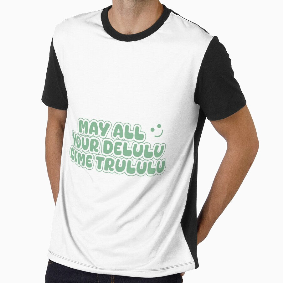 May All Your Delulu Come Trululu – Fun Aesthetic Quote (Sage) by designsoftinaa