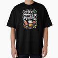 The Coffee Routine happy life by Coffread