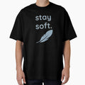 stay soft. — Cozy Minimalist Reminder by HelloPumpui
