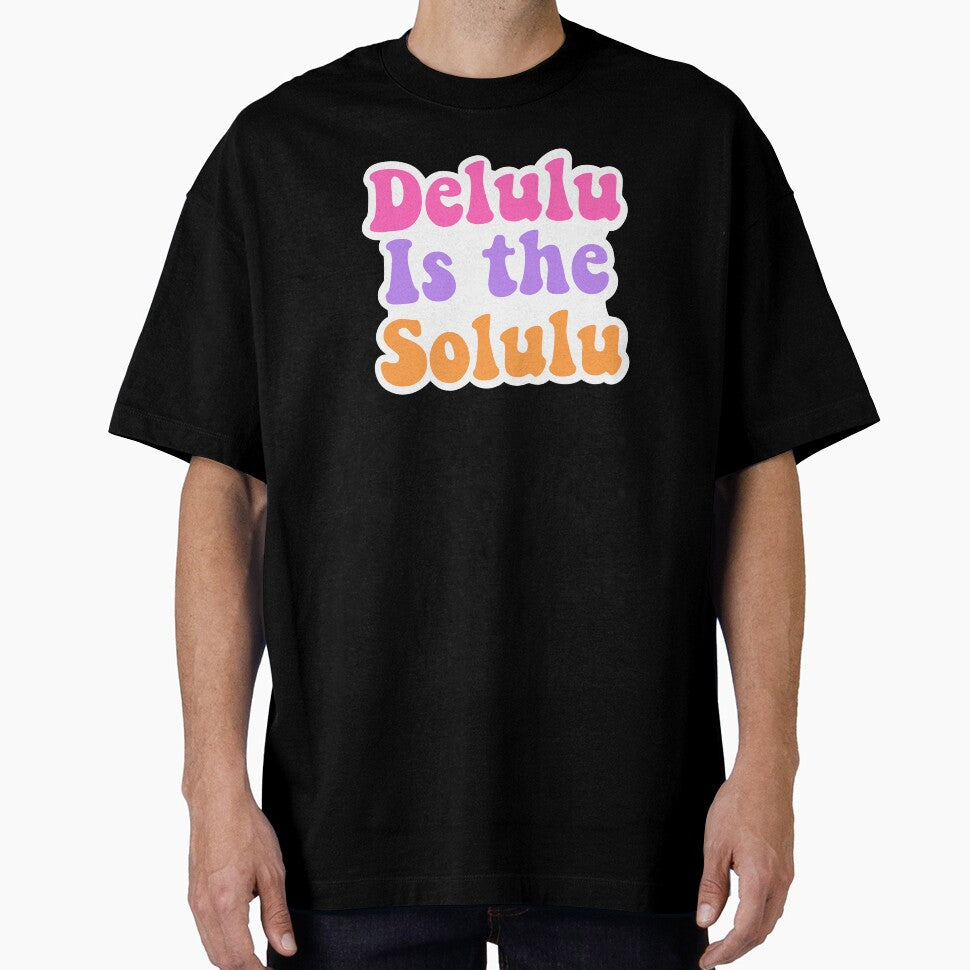 Delulu is the Solulu – Funny Retro Aesthetic Quote by Splendid Scibbles