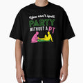 You can't spell Party without PT | Physical Therapy by assco