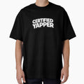 Certified Yapper Shirt by Dudek Originals