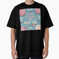 Keep Calm and Knit On by 0606PM