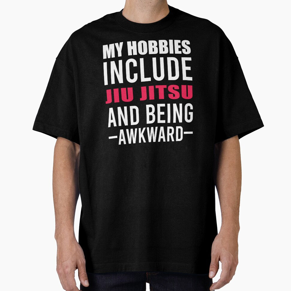 My Hobbies Include Jui Jitsu, Funny Jiu Jitsu Sport, Martial Arts by Aerial Addicts