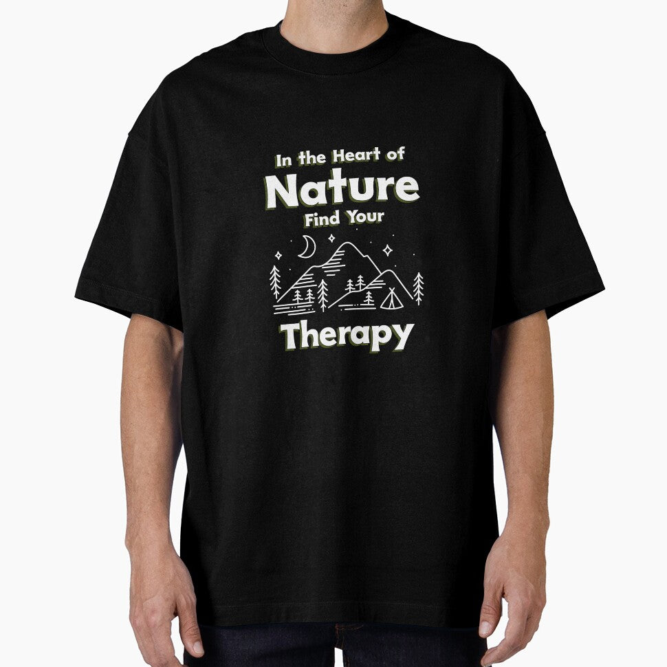 In the Heart of Nature Find Your Therapy - Nature is My Therapy by WrighTeeHut