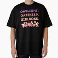 Gaslight Gatekeep Girlboss Warm Rose Floral Meme Quote by MiaDelelai