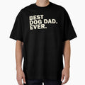 Best Dog Dad Ever Minimalist Text by SoyLamderma