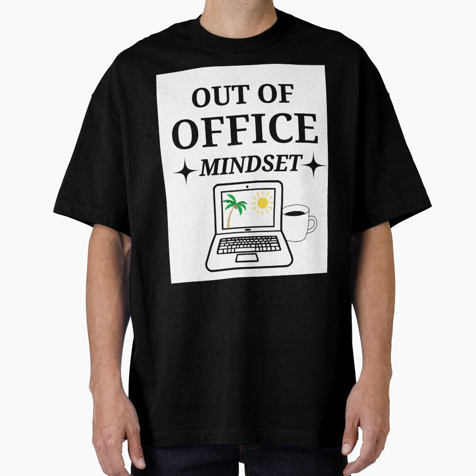Out of Office Mindset Shirt – Remote Work Digital Nomad Tee by RKS VIBES