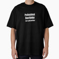 Professional Overthinker Not a Paid Position ADHD by Notty DOT