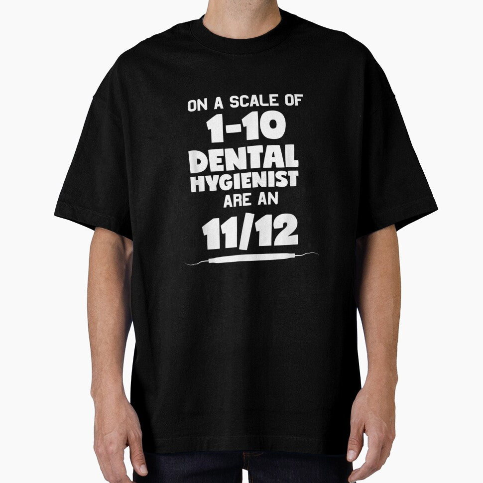 Funny Dental Hygienist Are An 11 12 Explorer by shirleyfinley