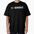 t-shirt that says t-shirt by Manshfa