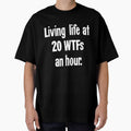 Living Life At 20 WTFs An Hour by Good-Looking Corpse