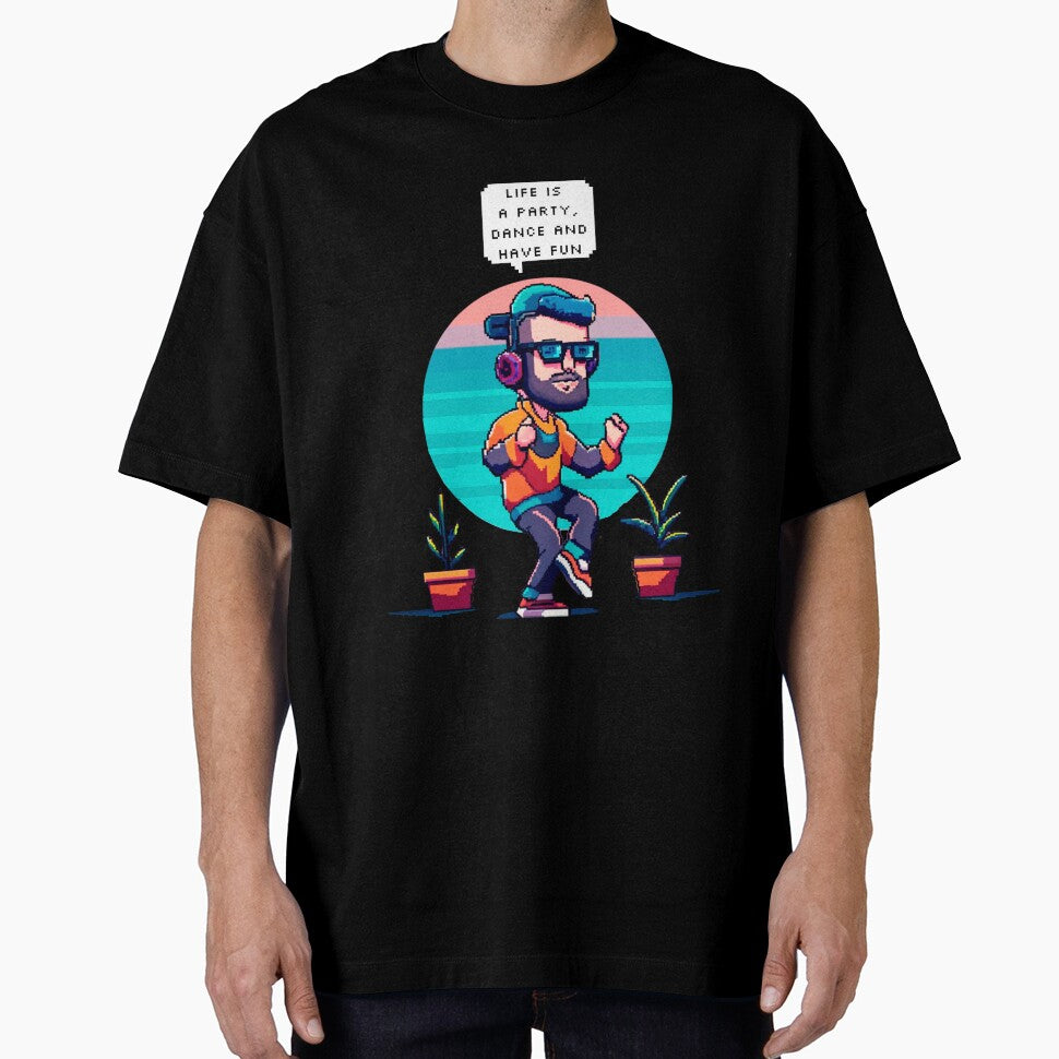Life is a party, dance and have fun | Pixel Style by CircinusStore