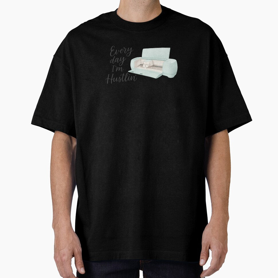 Cricut Every Day I'm Hustlin' by thehaywirehoney