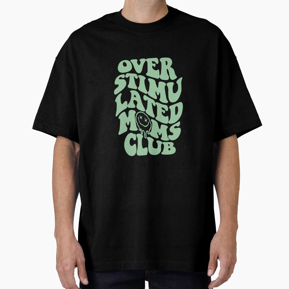overstimulated moms club: a funny quote about motherhood for a trendy mom (green) by akuma-does-art